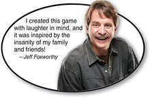 Load image into Gallery viewer, Relative Insanity Party Game about Crazy Relatives - Made and Played by Comedian Jeff Foxworthy - 7441