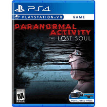 Load image into Gallery viewer, Paranormal Activity: The Lost Soul (VR) - PS4