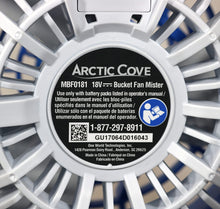 Load image into Gallery viewer, Arctic Cove MBF0181 18V Lithium Ion Powered Cooling Bucket Top Variable Speed Fan and Water Mister (18V Battery and Charger Included, 5 Gallon Bucket Not Included)
